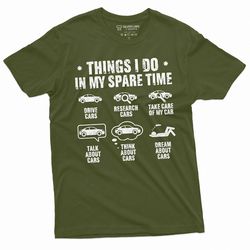 men's funny car enthusiast t-shirt things i do in my spare time car collection hobby husband dad grandpa gift tee shirt