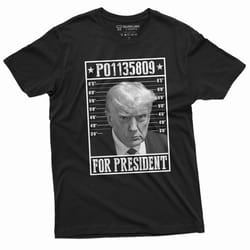 men's trump for president t-shirt arrest number p01135809 tee shirt wanted for president djt tshirt mugshot arrest tee