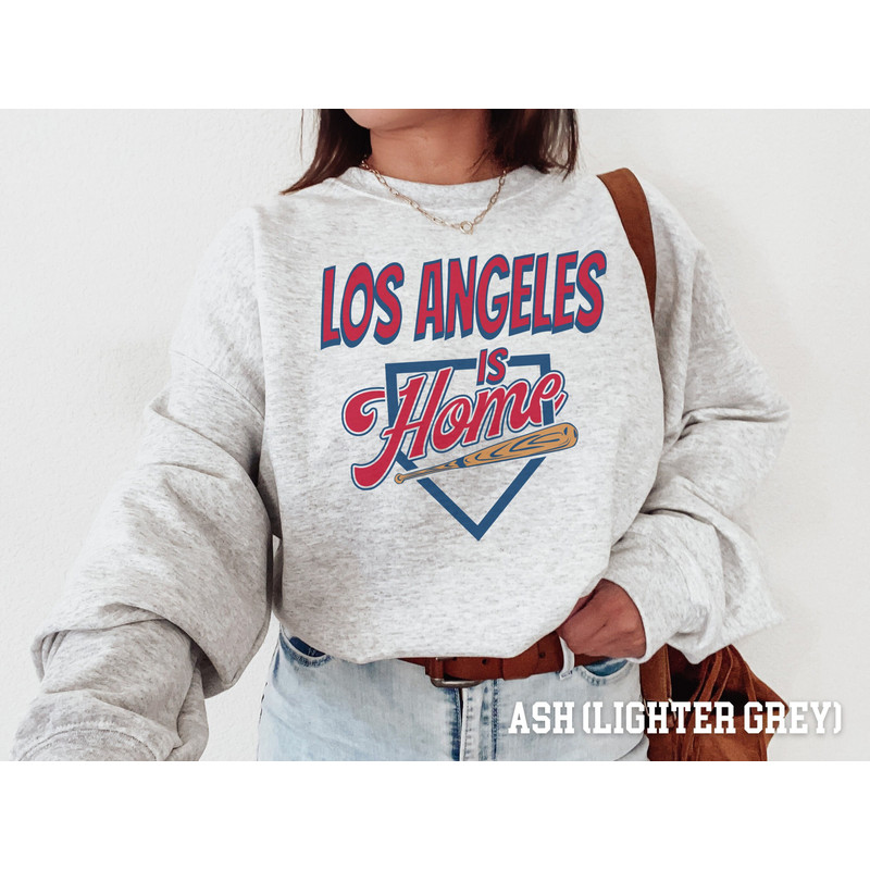 Los Angeles is Home Sweatshirt, Retro Style, Vintage Style Shirt, 90s Graphic Throwback Sweatshirt, Baseball, Sports Fan Gift Idea.jpg