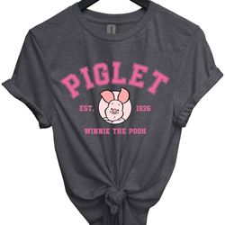 piglet est 1926 shirt, disney piglet tee, winnie the pooh tee, disney pooh shirt piglet est., pooh friends shirt, disney