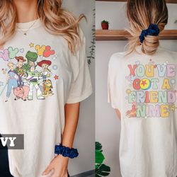 disney toy story comfort colors shirts, you've got a friend in me toy story shirt, woody and buzz lightyear shirt, retro
