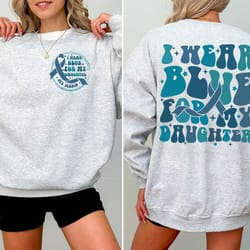 i wear blue for my daughter shirt, diabetes awareness shirt, type 1 diabetes daughter support hoodie, survivor shirt, su