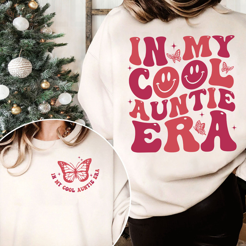 In My Cool Auntie Era Sweatshirt, Pregnancy Announcement, Pregnancy Reveal To Aunt, Gift To Aunt, Cool Aunt Club Sweatshirt, Aunt Era Shirt.jpg