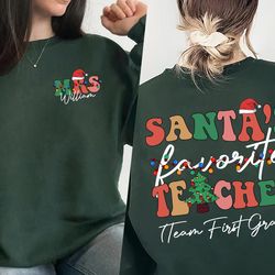 santa's favorite teacher shirt, custom christmas teacher shirt, christmas shirts, christmas santa teacher shirt teacher