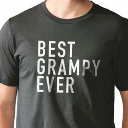 best grampy ever  funny shirt men - fathers day gift - grampy shirt - grandpa t-shirt - grandpa gift - grampy tshirt - f
