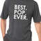 Best Pop Ever Shirt Funny Shirts for Men - Fathers Day Gift - Dad Shirt - Pop Shirt - Funny Tshirt - Dad Gift - Grandpa Gift - Father Gift.jpg