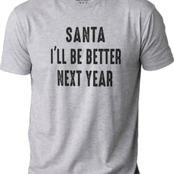 christmas santa i'll be better next year t-shirt, funny christmas shirt, husband christmas tshirt, gift, holiday, xmas p