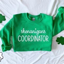 shenanigans coordinator sweatshirt, cute shamrocks sweatshirt, womens st patrick's day sweatshirt, happy shamrock shirt,