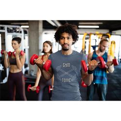 gym and tonic shirt, workout shirt, weightlifter tshirt, workout shirts funny, workout shirts for men, workout women t s