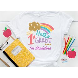hello 1st grade i'm shirt, hello first grade with name shirt, kindergarten shirt, back to school shirt, first day of sch