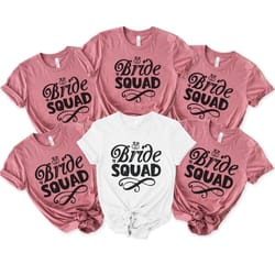 bride squad shirts, bride shirt, bachelorette party shirts, bridesmaid shirts, bridesmaid proposal gift, bachelorette sh