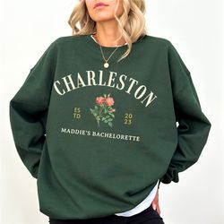 luxury bachelorette merch, charleston bachelorette, classy bachelorette crewneck sweatshirt, flower trendy bach, bridal
