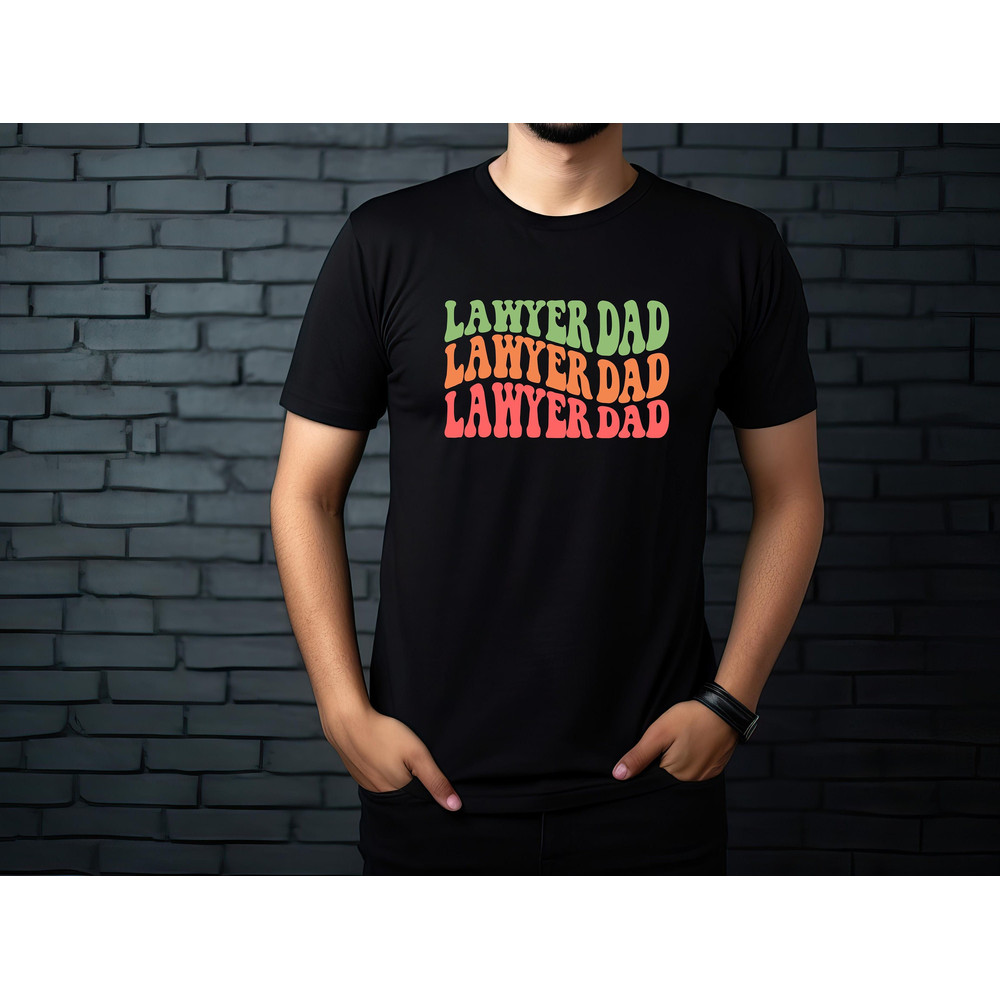 Retro Lawyer dad,lawyer dad shirt,father's day gift,gift for dad,father's day shirt,gift to my father,funny dad gift.jpg
