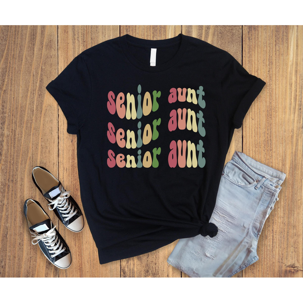 senior aunt shirt, professional mother shirt ,personalized mother's day shirt ,personalized mother gift.jpg