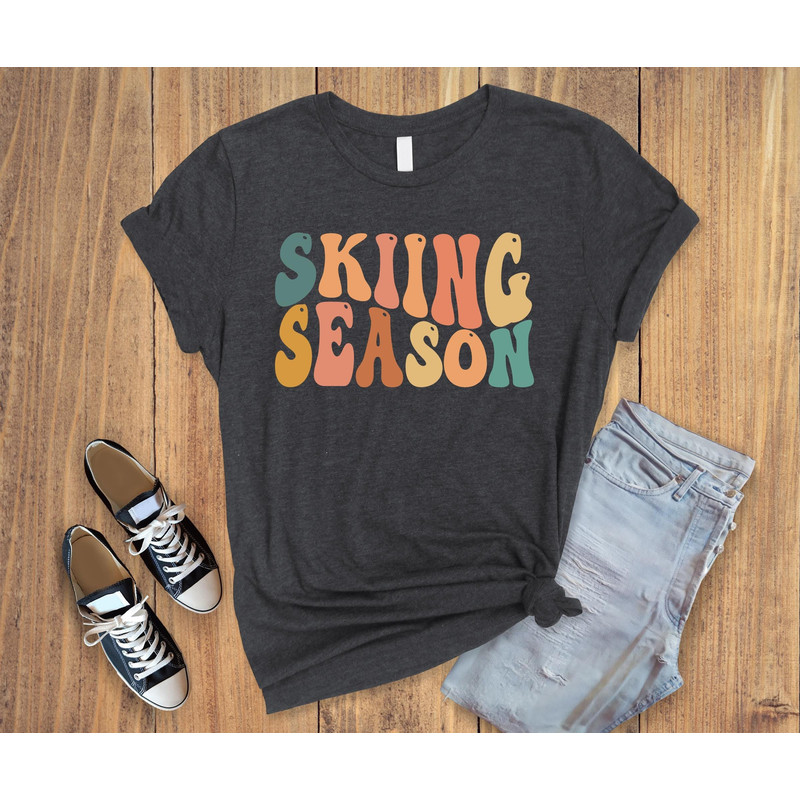 Ski Season Shirt, Skiing Shirt, Winter Sports Shirt, Skiing Gifts, Ski Lover Gift, Holiday Sweatshirt, Holiday Gifts, Gifts for Women.jpg
