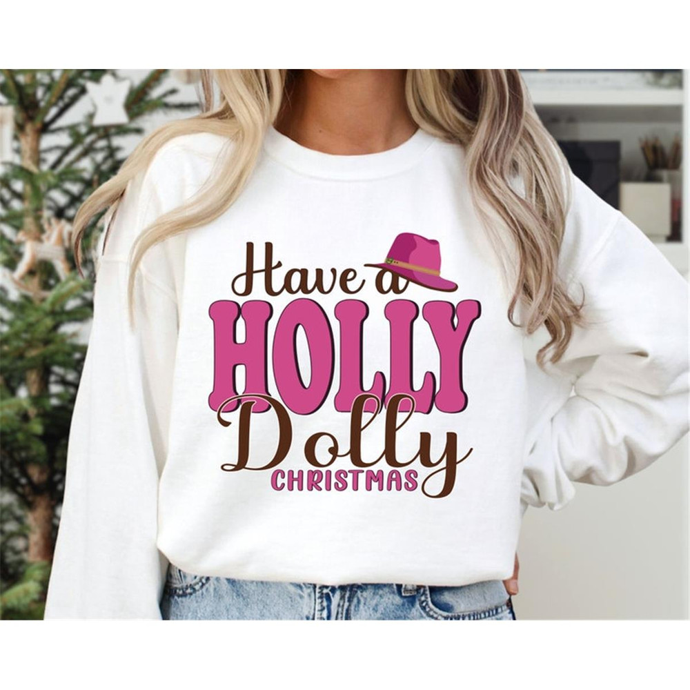 MR-291120239186-have-a-holly-dolly-christmas-sweatshirt-christmas-santa-image-1.jpg