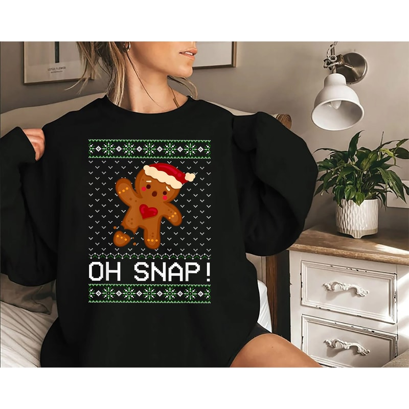 Oh Snap Sweatshirt, Gingerbread Sweatshirt, Christmas Sweater, Sleeve Design Sweatshirt, Holiday Tshirts, Winter Sweater, Gift for Her gift.jpg