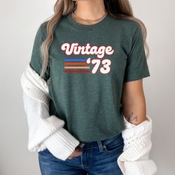 vintage 1973 t-shirt, 1973 classic tshirt, 50th birthday shirt, 50th birthday gift, retro 1973 tee, born in 1973 shirt,