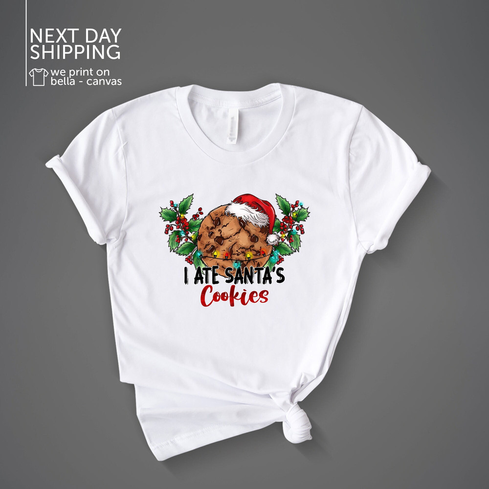 I Ate Santa's Cookie Shirt Love Santa's Cookies T-Shirt Hello Winter Tee Holiday Sweatshirt Funny Love Christmas Long Sleeve MRV2298.jpg