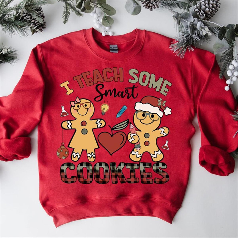 MR-6122023172539-teacher-of-smart-cookies-teacher-christmas-sweatshirt-image-1.jpg