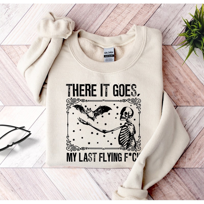 There It Goes My Last Funny Halloween Shirt Swearing Shirt My Last Flying Fancy Shirt Funny Shirts Vintage Halloween Shirt Bat Shirt MRV2651.jpg