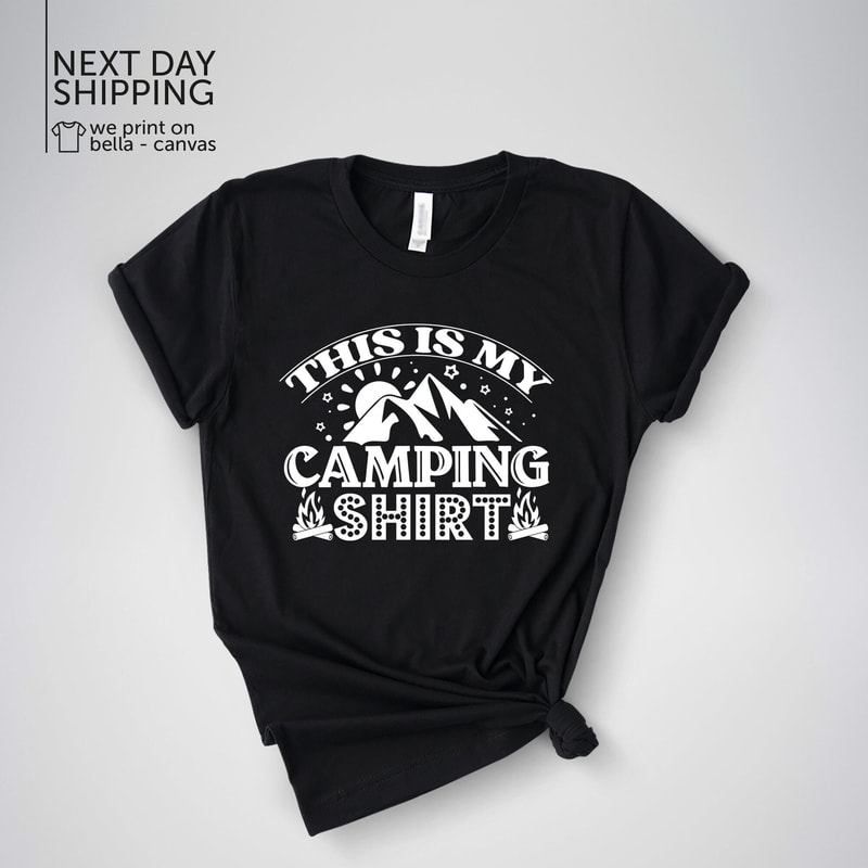 This Is My Camping Shirt Camping Shirt Hiking Shirt Camping Gift Funny Camping Shirt Camping Camp Shirt Camper Tees MRV1635.jpg