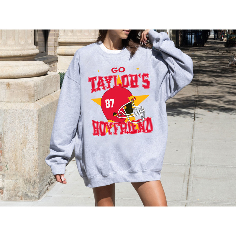 Go Taylors Boyfriend Sweatshirt Funny, Football Shirt, Travis and Taylor, Taylor Football Shirt, Sweatshirt, Hoodie..jpg