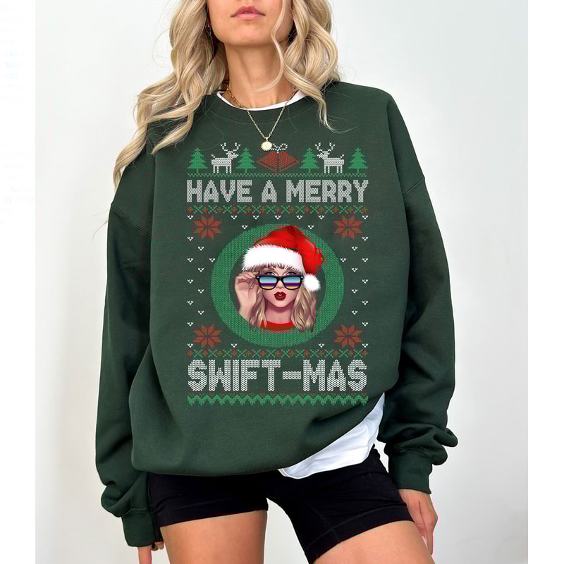 Have A Merry Swiftmas Sweatshirt,Ugly Merry Christmas Sweatshirt ,Tay-lor Family Shirt Gift TS Fan.Holiday Sweatshirt Gift for Mom.jpg