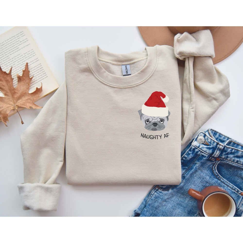 Bad Puppy Christmas Naughty AF Funny Christmas Sweatshirt, Pocket Size Naughty Dog Lover Sweatshirt for Men Women.jpg