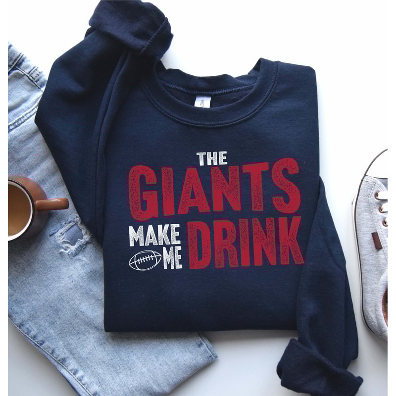 NY Football Make Me Drink Football Fan Sweatshirt for Men Women, Funny Drinking Shirt.jpg
