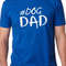 Dog Dad Shirt - Husband Shirt Funny Shirt Men - Fathers Day Gift - Dad Gift Funny Dog Shirt Dad TShirt - Funny TShirt.jpg