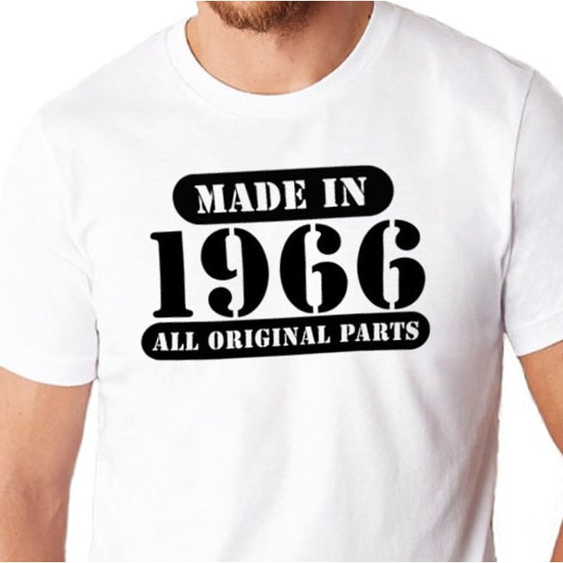 Fathers Day Gift, Made in 1966 ( ANY YEAR) all original parts Mens T shirt Dad Gift Father Gift Dad Shirt Funny T shirt.jpg