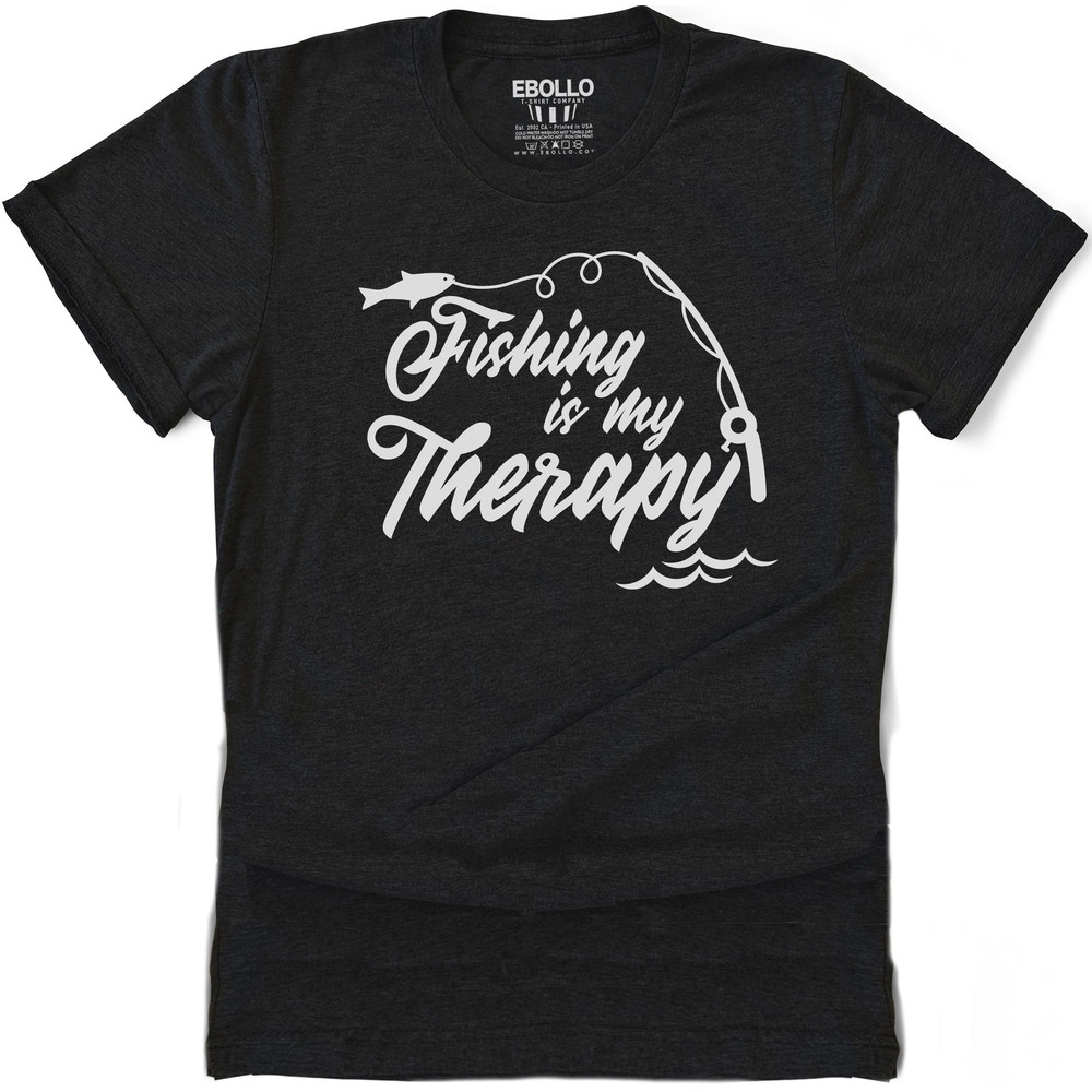 Fishing is My Therapy Shirt Funny Fishing Shirt - Fathers Day Gift - Fisherman Gifts - Husband Gift - Shirt for Fisher - Dad Gift.jpg