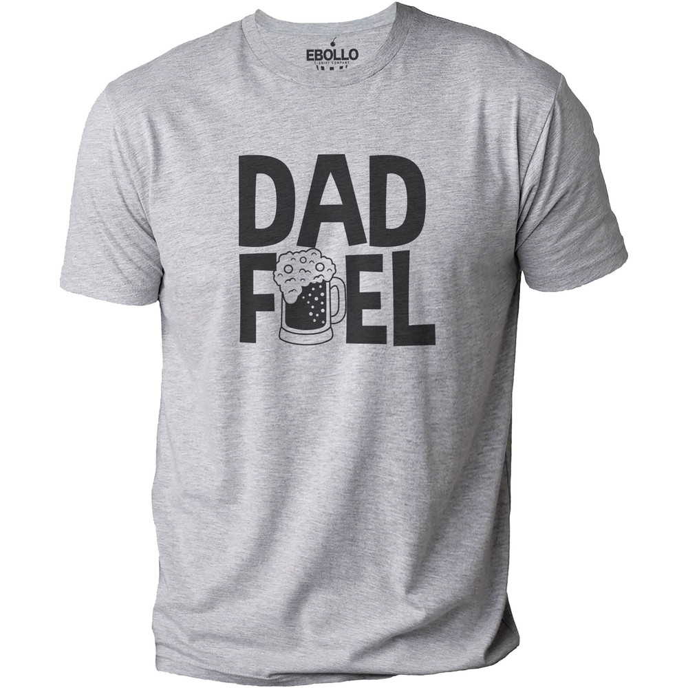 Funny Fuel Dad Shirt, Beer Tee, Drinking Dad TShirt, Fathers Day Gift, Funny Shirt Men, Gift for Husband, Daughter to Dad, Humor Fuel Shirt.jpg