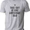 Funny Shirt Men This Guy is One Awesome Dad Fathers Day Gift - TShirt for Men - Graphic Novelty Husband - Sarcasm Funny TShirt Tee.jpg