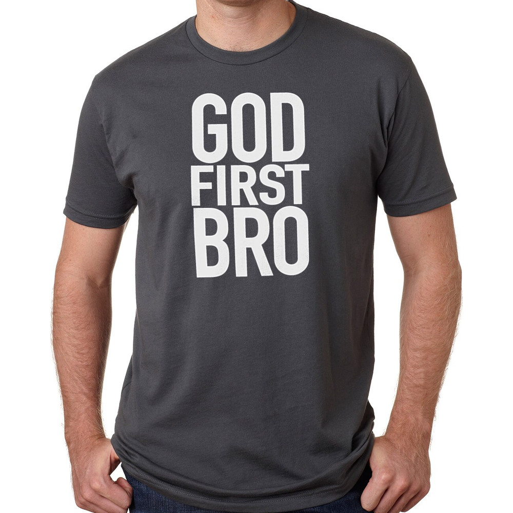 God First Bro Shirt Christian Gift Shirt - Mens Shirt - Funny Shirts for Men - Fathers Day Gift - Jesus First Shirt God Tee God Shirt.jpg