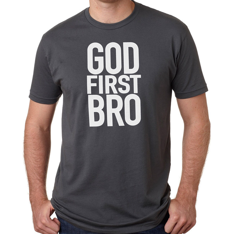 God First Bro Shirt Christian Gift Shirt - Mens Shirt - Funny Shirts for Men - Fathers Day Gift - Jesus First Shirt God Tee God Shirt.jpg