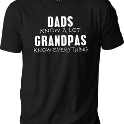 grandpa gift  grandpas know  funny shirt men - valentines dad gift - anniversary gift - awesome dad funny shirt - grandp