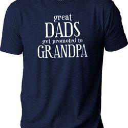 grandpa shirt  great dads grandpa gift - funny shirt for men - mens shirt father gift - funny tshirt - dad gift - father