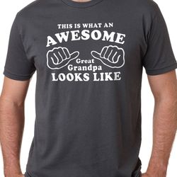 grandpa shirt this is what an awesome great grandpa look like t shirt funny grandpa shirt fathers day gift awesome grand