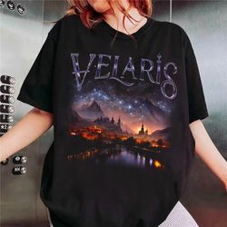 velaris shirt, acotar shirt, velaris city of starlight, night court shirt, city of starlight, acotar fan gifts, velaris