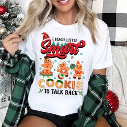 speech therapy christmas shirt, i teach little smart cookies to talk back, speech language pathologist sweatshirt,slp sh