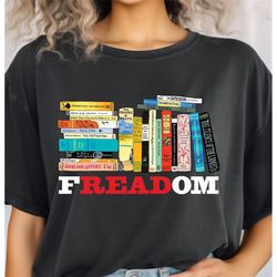 freadom t-shirt, librarian gift t-shirt, teacher appreciation tee, book lover gift, reading lover gift, bookworm gift, b