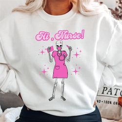 hi nurse! halloween nurse sweatshirt and hoodie, barb come on lets go party halloween nurse shirt movies pink skeleton d