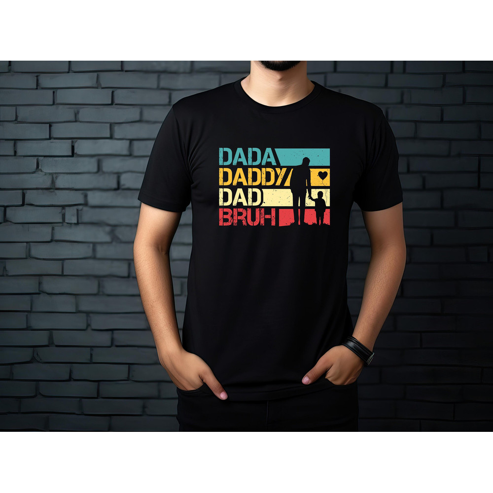 dada daddy dad bruh shirt,funny dad shirt,best ever dad shirt,gift dad shirt,new dad t-shirt,best father shirt,love dad shirt,dad t-shirt.jpg