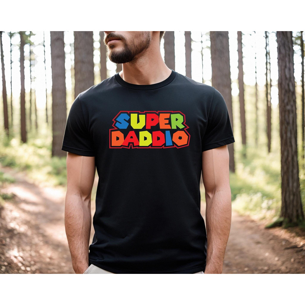 Super Daddio Game Shirt,Gamer Daddy Shirt,New Dad Shirt,Dad Shirt,Daddy Shirt,Father's Day Shirt,Best Dad shirt,Gift for Dad,Super Dad Shirt.jpg