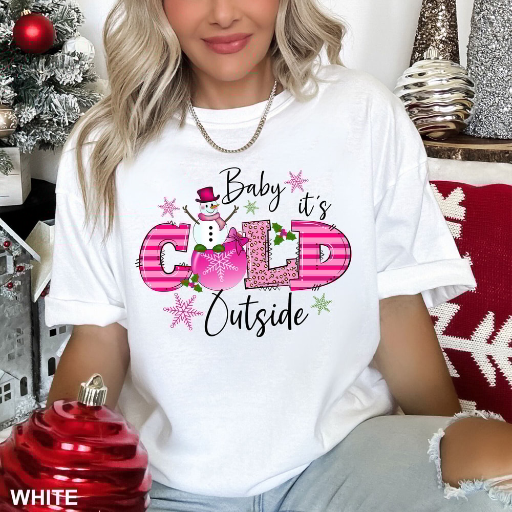 Baby Its Cold Outside shirt, Christmas shirt, Cute Snowman Sweater, Holiday Sweatshirt, Christmas Family Tee, Christmas Gift, CR-0066.jpg