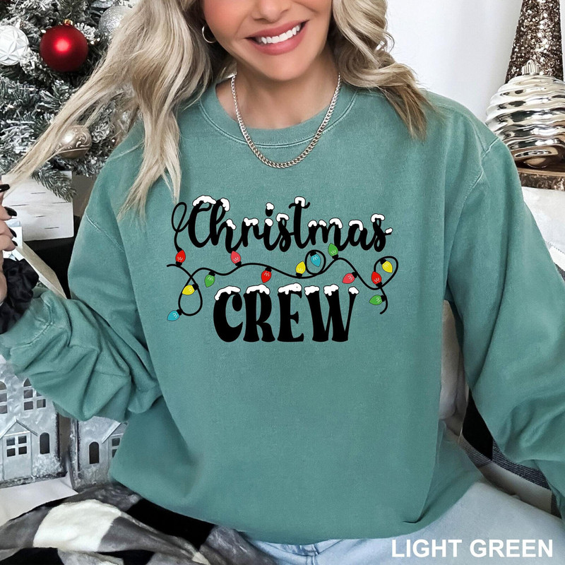 Christmas Crew Sweatshirt, Christmas Lights Sweater, Christmas Family Sweater, Christmas Crew, Comfort Colors Christmas Sweatshirt.jpg