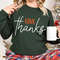 Give Thanks Sweathirt, Thankful Shirt, Thanksgiving Shirt, Fall Shirt, Cute Fall Shirt Thanksgiving Gift, Family Shirt, THNX-0096.jpg