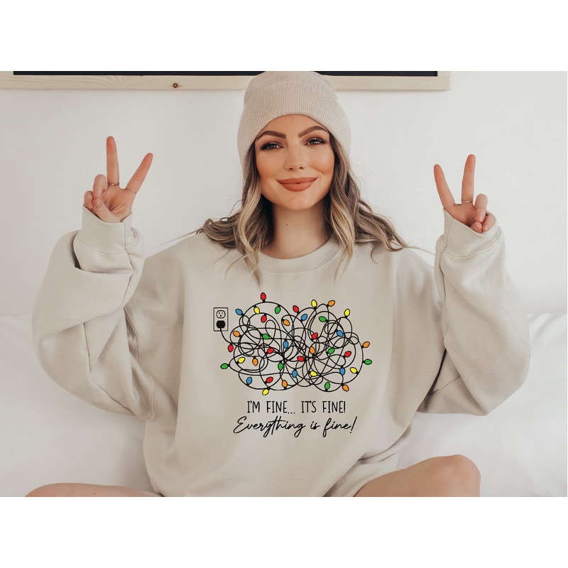 I'm Fine It Is Fine Everything Is Fine Sweatshirt, Christmas Lights Hoodie, Anxiety Gift for Christmas, Holiday Gift, Introverts Gift.jpg